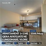 JEPET ME QERA AFATGJATE APARTAMENT 1+1 NE LUNGOMARE, VLORE