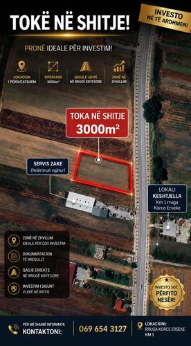 ❌Shitet tokë/truall 3,000 m² Km1 Korce Erseke❌