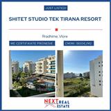 SHITET STUDIO TEK “TIRANA RESORT” NE RRADHIME, VLORE